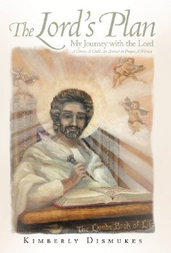9781449777586 Lords Plan : My Journey With The Lord A Choice A Child