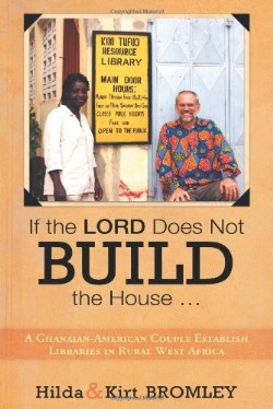 9781449791698 If The Lord Does Not Build The House