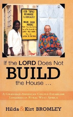 9781449791711 If The Lord Does Not Build The House