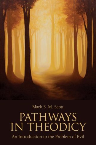 9781451464702 Pathways In Theodicy