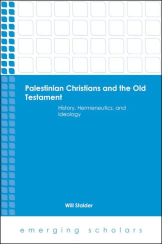 9781451482140 Palestinian Christians And The Old Testament