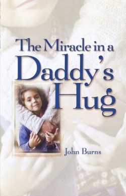 9781451641509 Miracle In A Daddys Hug