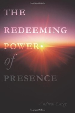 9781452051840 Redeeming Power Of Presence