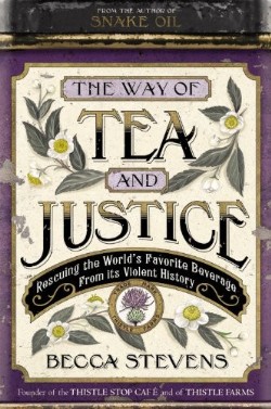 9781455519026 Way Of Tea And Justice