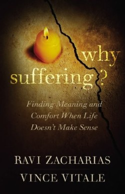 9781455549702 Why Suffering : Finding Meaning And Comfort When Life Hurts