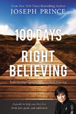 9781455557134 100 Days Of Right Believing