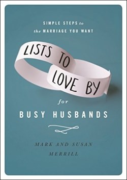 9781455596836 Lists To Love By For Busy Husbands