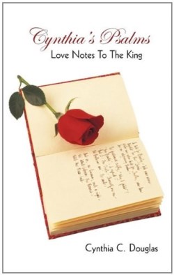 9781456729219 Cynthias Psalms : Love Notes To The King