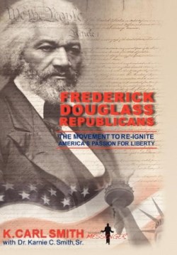9781456758158 Frederick Douglass Republicans