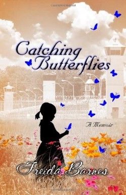 9781460915868 Catching Butterflies : A Memoir