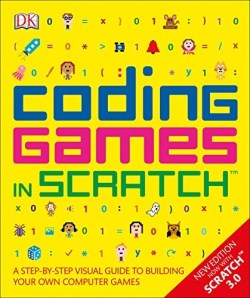 9781465477330 Coding Games In Scratch (Revised)