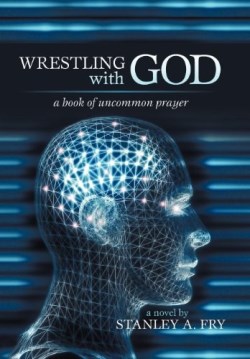 9781475963267 Wrestling With God