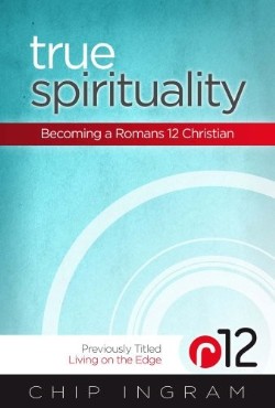 9781476727639 True Spirituality : Becoming A Romans 12 Christian
