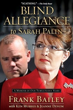 9781476750101 Blind Allegiance To Sarah Palin