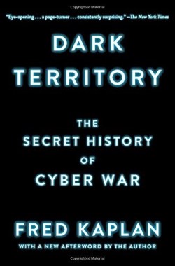9781476763262 Dark Territory : Secret History Of Cyber War