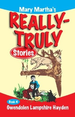 9781479601080 Mary Marthas Really Truly Stories 4