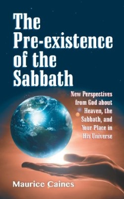 9781479601868 Pre Existence Of The Sabbath