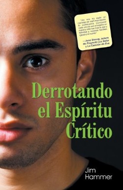 9781479601929 Derrotando El Espiritu Critico - (Spanish)