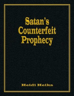 9781479602506 Satans Counterfeit Prophecy