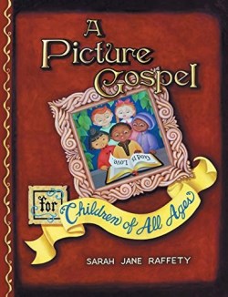 9781479603411 Picture Gospel : For Children Of All Ages