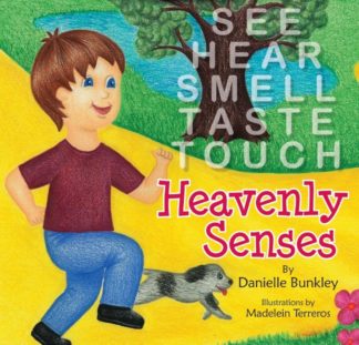 9781479603589 Heavenly Senses : See Hear Smell Taste Touch