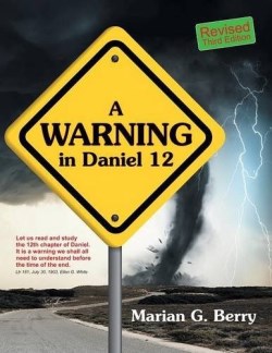 9781479605590 Warning In Daniel 12 (Revised)