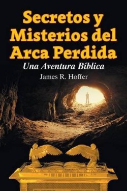 9781479606009 Secretos Y Misterios Del Arca - (Spanish)
