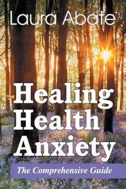 9781479607150 Healing Health Anxiety