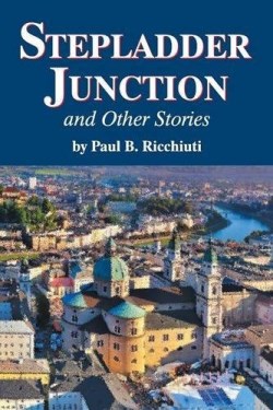 9781479607198 Stepladder Junction : And Other Stories