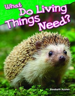 9781480745230 What Do Living Things Need