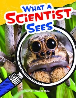 9781480746916 What A Scientist Sees