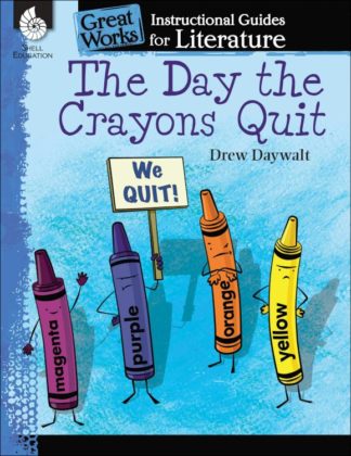 9781480785069 Day The Crayons Quit Instructional Guide For Literature (Teacher's Guide)