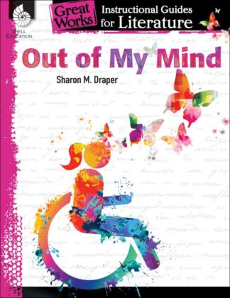 9781480785113 Out Of My Mind Instructional Guide For Literature (Teacher's Guide)