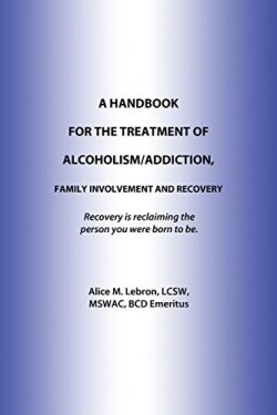 9781480905535 Handbook For The Treatment Of Alcoholism Addiction