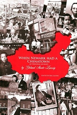 9781480910362 When Newark Had A Chinatown