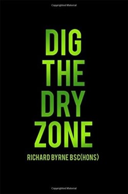 9781480910973 Dig The Dry Zone