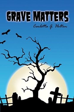 9781480911154 Grave Matters