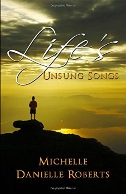 9781480911642 Lifes Unsung Songs