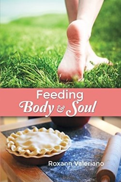9781480911666 Feeding Body And Soul