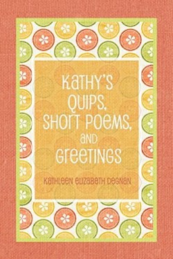 9781480912489 Kathys Quips Short Poems And Greetings