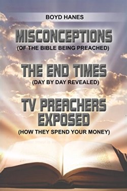 9781480912502 Misconceptions The End Times TV Preachers Exposed