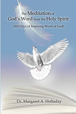 9781480912533 Meditation Of Gods Word From The Holy Spirit