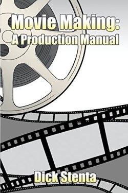 9781480912908 Movie Making : A Production Manual