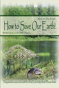 9781480920378 How To Save Our Earth 1
