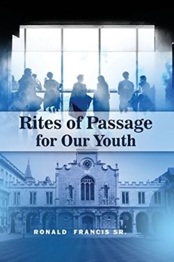 9781480925090 Rites Of Passage For Our Youth