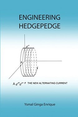 9781480926066 Engineering Hedgepedge : The New Alternating Current