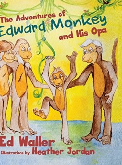 9781480926486 Adventures Of Edward Monkey And His Opa