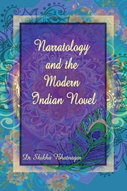 9781480929760 Narratology And The Modern Indian Novel