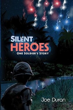9781480930216 Silent Heroes : One Soldiers Story