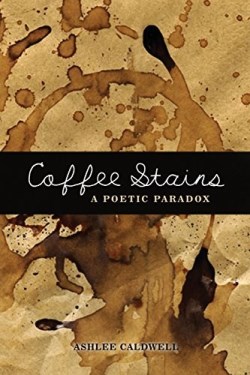9781480931718 Coffee Stains : A Poetic Paradox